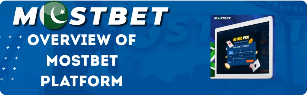 Overview of Mostbet Platform