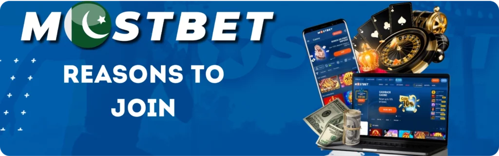 Reasons to Join Mostbet