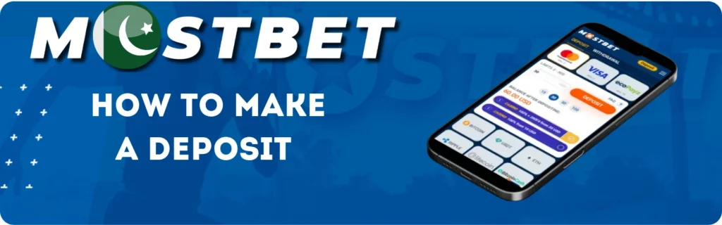 How to Make a Deposit on Mostbet