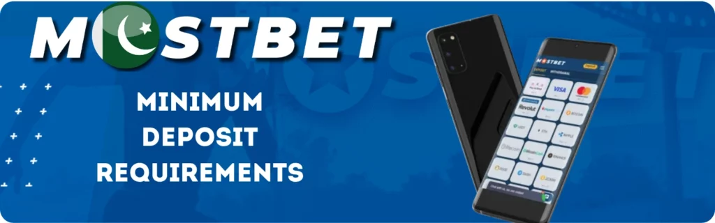 Minimum Deposit Requirements